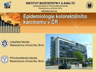 Epidemiologie kolorektálního karcinomu v ČR