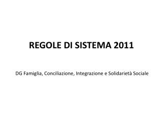 REGOLE DI SISTEMA 2011