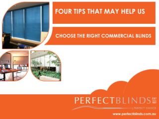Four Tips That May Help Us Choose the Right Commercial Blind