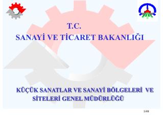 T.C. SANAYİ VE TİCARET BAKANLIĞI