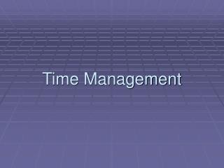 Time Management