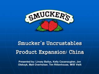 Smucker’s Uncrustables Product Expansion: China