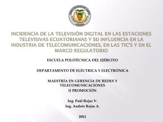 ESCUELA POLITÉCNICA DEL EJÉRCITO DEPARTAMENTO DE ELÉCTRICA Y ELECTRÓNICA