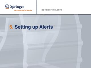 5. Setting up Alerts