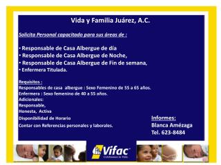 Vida y Familia Juárez, A.C. Solicita Personal capacitado para sus áreas de :