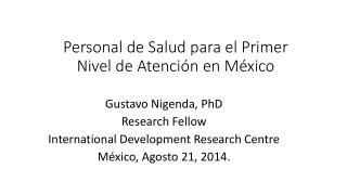 Personal de Salud para el Primer Nivel de Atención en México