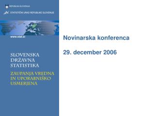 Novinarska konferenca 29. december 2006