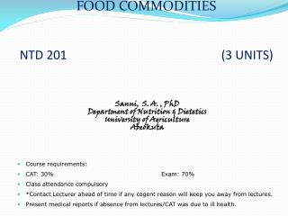 FOOD COMMODITIES NTD 201 						(3 UNITS)