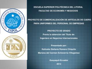 ESCUELA SUPERIOR POLITÉCNICA DEL LITORAL FACULTAD DE ECONOMÍA Y NEGOCIOS