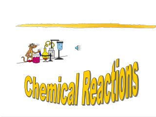 Chemical Reactions