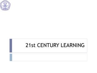 21st CENTURY LEARNING