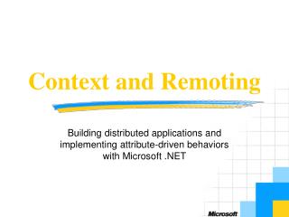 Context and Remoting
