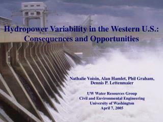 Hydropower Variability in the Western U.S.: Consequences and Opportunities