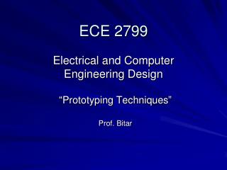ECE 2799 Electrical and Computer Engineering Design