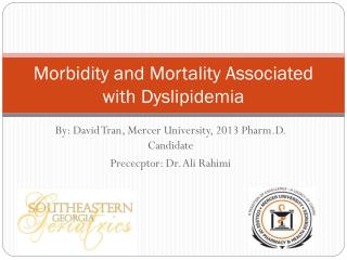 Morbidity and Mortality Associated with Dyslipidemia