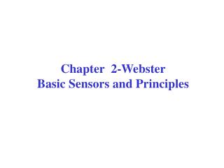 Chapter 2-Webster Basic Sensors and Principles