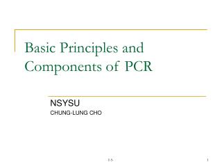 Basic Principles and Components of PCR