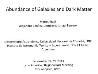 Abundance of Galaxies and Dark Matter