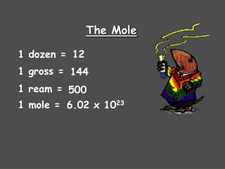 The Mole