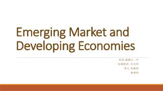 Emerging Market and Developing Economies