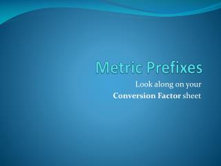 Metric Prefixes