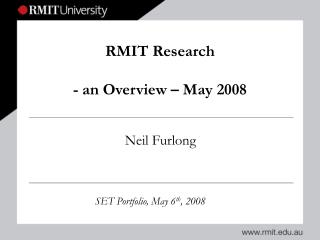 RMIT Research - an Overview – May 2008