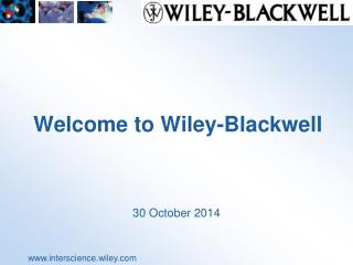 Welcome to Wiley-Blackwell