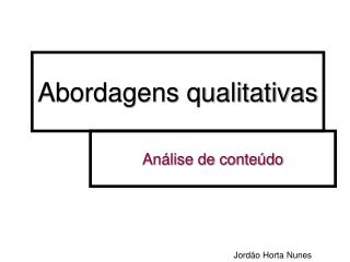 Abordagens qualitativas