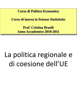 La politica regionale e di coesione dell’UE