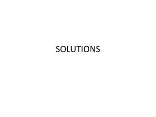 SOLUTIONS