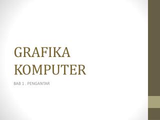GRAFIKA KOMPUTER