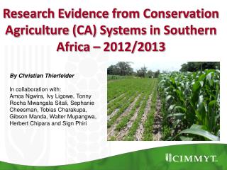 Research Evidence from Conservation Agriculture (CA) Systems in Southern Africa – 2012/2013