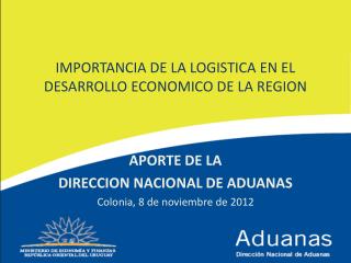 IMPORTANCIA DE LA LOGISTICA EN EL DESARROLLO ECONOMICO DE LA REGION