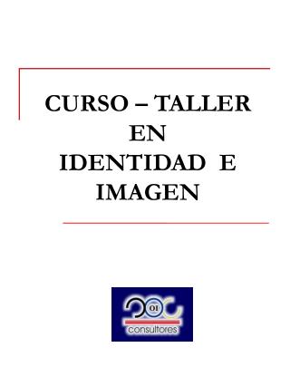 CURSO – TALLER EN IDENTIDAD E IMAGEN