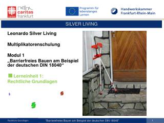 Leonardo Silver Living Multiplikatorenschulung Modul 1