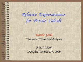 Relative Expressiveness for Process Calculi