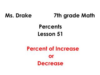 Ms. Drake 7th grade Math