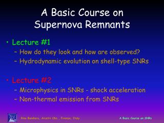 A Basic Course on Supernova Remnants
