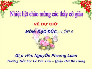 Nhiệt liệt chào mừng các thầy cô giáo