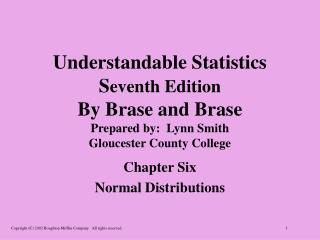 Chapter Six Normal Distributions