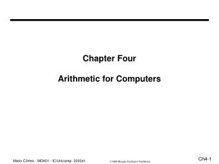 Chapter Four Arithmetic for Computers