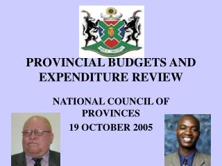 PROVINCIAL BUDGETS AND EXPENDITURE REVIEW
