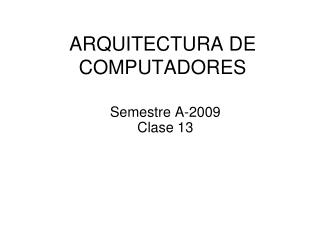 ARQUITECTURA DE COMPUTADORES