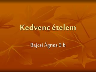 Kedvenc ételem