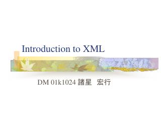 Introduction to XML