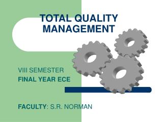 TOTAL QUALITY MANAGEMENT