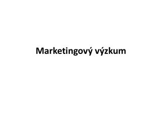 Marketingový výzkum