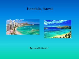 Honolulu, Hawaii