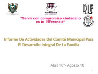 Informe De Actividades Del Comité Municipal Para El Desarrollo Integral De La Familia