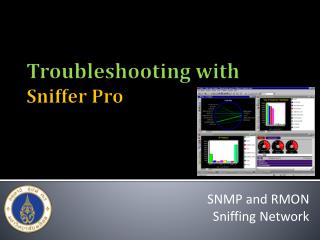 Troubleshooting with Sniffer Pro